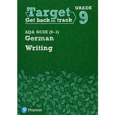 Abbildung von Target Grade 9 Writing AQA GCSE (9 1) German Workbook (Modern Foreign Language Intervention)