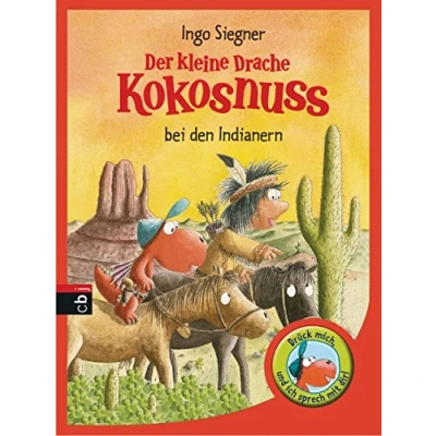 Abbildung von Der kleine Drache Kokosnuss bei den Indianern: Mit Soundeffekt (Sonderausgaben vom kleinen Drachen Kokosnuss, Band 3)