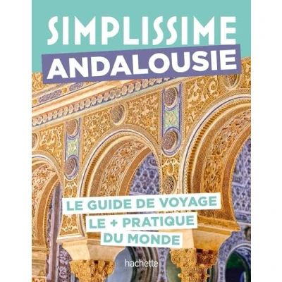 Abbildung von Andalousie guide Simplissime: le de voyage + pratique du monde
