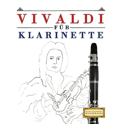 Abbildung von Vivaldi für Klarinette: 10 Leichte Stücke Klarinette Anfänger Buch