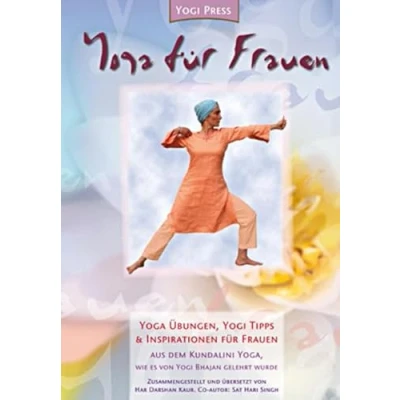Abbildung von Yoga für Frauen: Kundalini wie es von Yogi Bhajan gelehrt wurde, aufgezeichnet Har Darshan Kaur (Yogi Press Pocket Reihe)