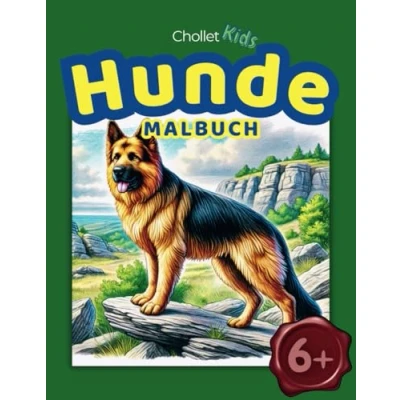Abbildung von Hunde Malbuch für Kinder ab 6 Jahren: 50 beliebte Hunderassen im XXL Format zum Ausmalen