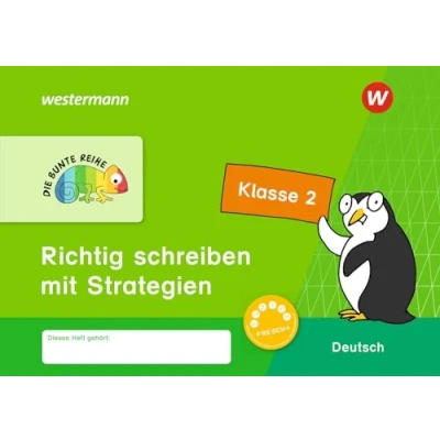 Abbildung von DIE BUNTE REIHE Deutsch: Richtig schreiben mit Strategien Klasse 2