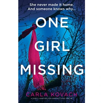 Abbildung von One Girl Missing: A totally addictive and gripping crime thriller (Detective Gina Harte, Band 11)