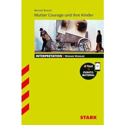 Abbildung von STARK Interpretationen Deutsch Bertolt Brecht: Mutter Courage und Ihre Kinder