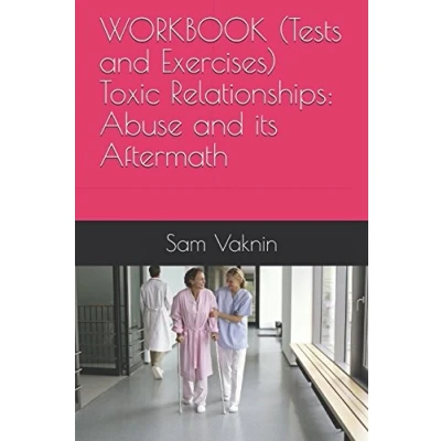Abbildung von WORKBOOK (Tests and Exercises) Toxic Relationships: Abuse its Aftermath