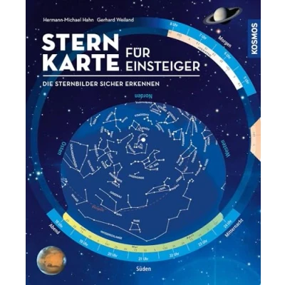 Abbildung von Sternkarte für Einsteiger: Die Sternbilder sicher erkennen. Der Sternenhimmel jeden Tag und zu jeder Stunde. Einfach drehen, sofort beobachten.