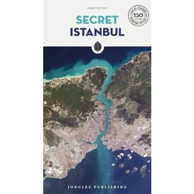 Abbildung von Secret Istanbul: A guide to the unusual and unfamiliar (Secret&#039; Guides)