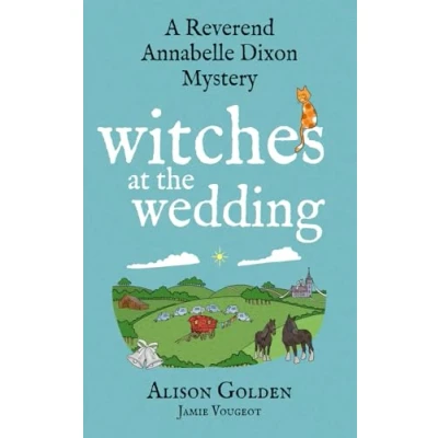 Abbildung von Witches at the Wedding (A Reverend Annabelle Dixon Mystery, Band 8)