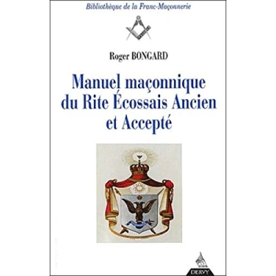 Abbildung von Manuel maçonnique du Rite Écossais Ancien et Accepté