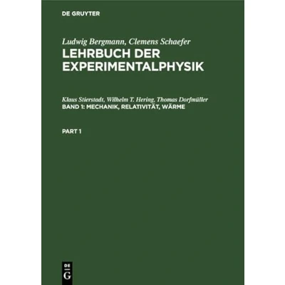 Abbildung von Lehrbuch der Experimentalphysik: Experimentalphysik, Bd.1. Mechanik, Relativität, Wärme