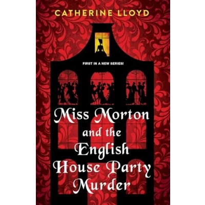 Abbildung von Miss Morton and the English House Party Murder: A Riveting Victorian Mystery (A Mystery, Band 1)