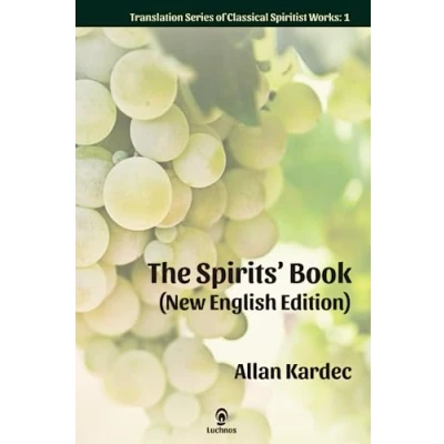 Abbildung von The Spirits&#039; Book (New English Edition): Enlarged Print (Translation Classical Spiritist Works, Band 1)