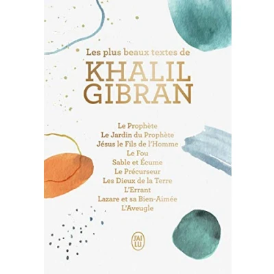 Abbildung von Les PLUS BEAUX TEXTES de Khalil Gibran: SES