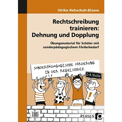 Abbildung von Rechtschreibung trainieren: Dehnung und Dopplung: Übungsmaterial für Schüler mit sonderpädagogischem Förderbedarf (2. bis 4. Klasse) (Sonderpäd. Förderung in der Regelschule)