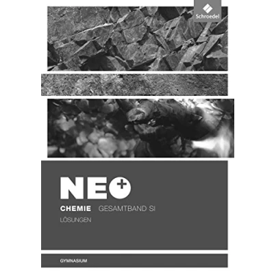 Abbildung von NEO Chemie Allgemeine Ausgabe für die Sekundarstufe I: Lösungen