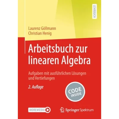 Abbildung von Arbeitsbuch zur linearen Algebra: Aufgaben mit ausführlichen Lösungen und Vertiefungen