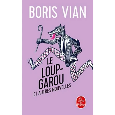 Abbildung von Le Loup garou: Textes etablis par Noel Arnaud (Ldp Litterature)