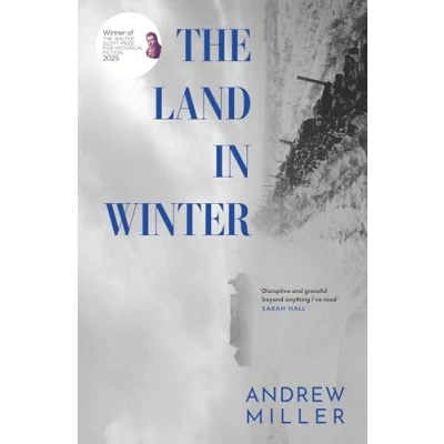 Abbildung von the Land in Winter: new novel from award winning author of Pure