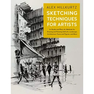 Abbildung von Sketching Techniques for Artists: In Studio and Plein Air Methods Drawing Painting Still Lifes, Landscapes, Architecture, Faces Figures, More (5)