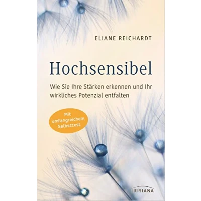 Abbildung von Hochsensibel Wie Sie Ihre Stärken erkennen und Ihr wirkliches Potenzial entfalten: Mit umfangreichem Selbsttest