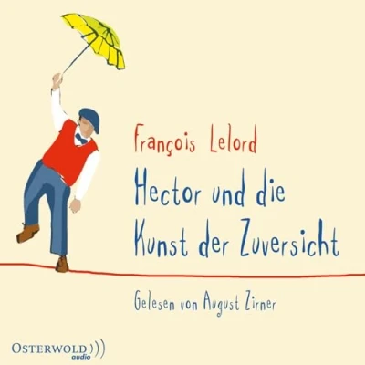 Abbildung von Hector und die Kunst der Zuversicht (Hectors Abenteuer 8): 5 CDs