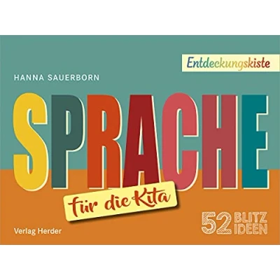 Abbildung von 52 Blitzideen: Sprache: Entdeckungskiste Impulse für die Kita Praxis