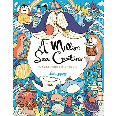 Abbildung von A Million Sea Creatures: Marine Cuties to Colour (A Creatures Colour)