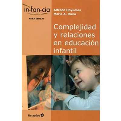 Abbildung von Complejidad y relaciones en educación infantil (Temas de Infancia)