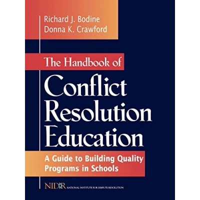 Abbildung von The Handbook of Conflict Resolution Education: A Guide to Building Quality Programs in Schools (Jossey Bass Education Series)
