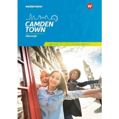 Abbildung von Camden Town Oberstufe Allgemeine Ausgabe und Niedersachsen für die Sekundarstufe II: Arbeitsheft Qualifikationsphase (Camden ... II 2018)