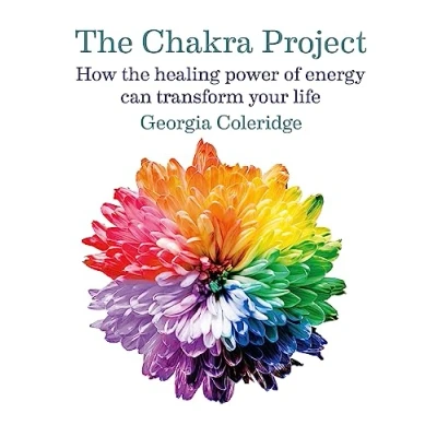 Abbildung von the Chakra Project: How healing power of energy can transform your life
