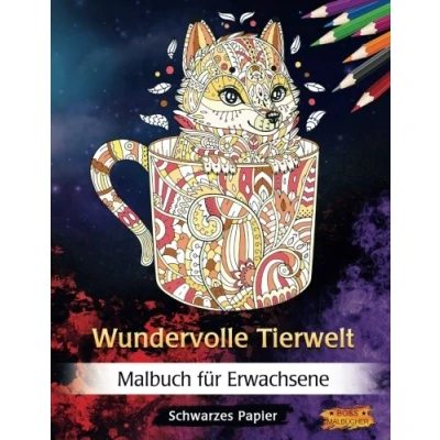 Abbildung von Wundervolle Tierwelt: Malbuch für Erwachsene Schwarzes Papier