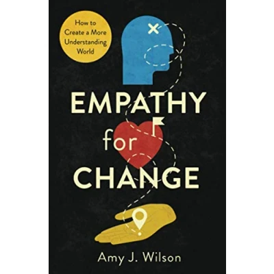 Abbildung von Empathy for Change: How to Create a More Understanding World