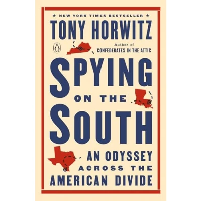 Abbildung von Spying on the South: An Odyssey Across American Divide