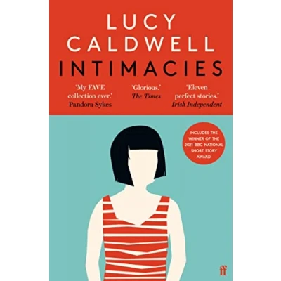 Abbildung von Intimacies: Winner of the 2021 BBC National Short Story Award