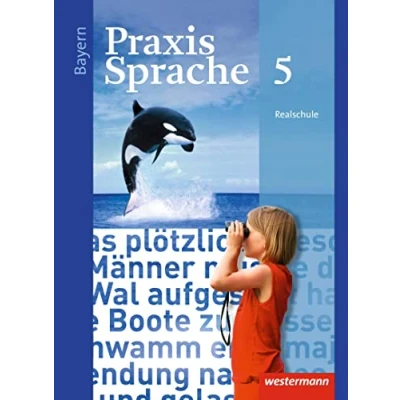 Abbildung von Praxis Sprache Ausgabe 2016 für Bayern: Schulbuch 5