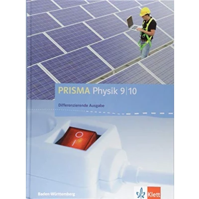 Abbildung von PRISMA Physik 9/10. Differenzierende Ausgabe Baden Württemberg: Schulbuch Klasse 9/10 (PRISMA Physik. ab 2017)