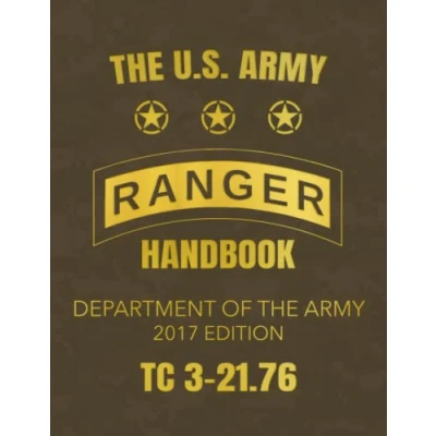 Abbildung von The U.S. Army Ranger Handbook: TC 3 21.76 (2017 Edition)
