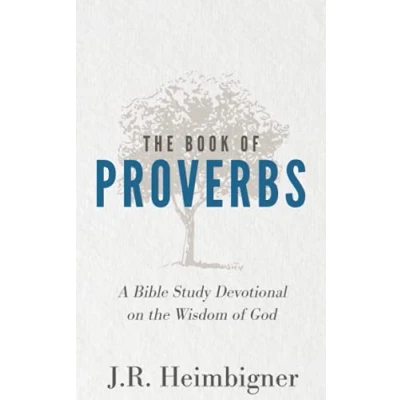 Abbildung von the Book of Proverbs: A Bible Study Devotional on Wisdom God