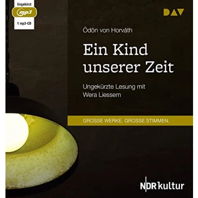 Abbildung von Ein Kind unserer Zeit: Ungekürzte Lesung mit Wera Liessem (1 mp3 CD)