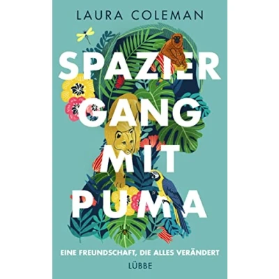 Abbildung von Spaziergang mit Puma: Eine Freundschaft, die alles verändert