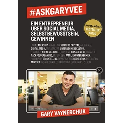 Abbildung von #AskGaryVee: Ein Entrepreneur über Social Media, Selbstbewusstsein, Gewinnen. …