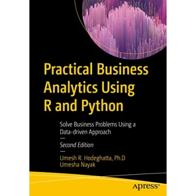 Abbildung von Practical Business Analytics Using R and Python: Solve Problems a Data driven Approach