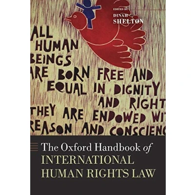 Abbildung von The Oxford Handbook of International Rights Law (Oxford Handbooks in Law)