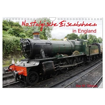 Abbildung von Nostalgische Eisenbahnen Englands (Wandkalender 2025 DIN A4 quer), CALVENDO Monatskalender
