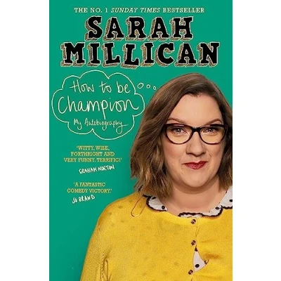 Abbildung von How to be Champion: The No.1 Sunday Times Bestselling Autobiography