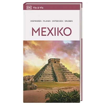 Abbildung von Vis à Reiseführer Mexiko: Mit detailreichen 3D Illustrationen