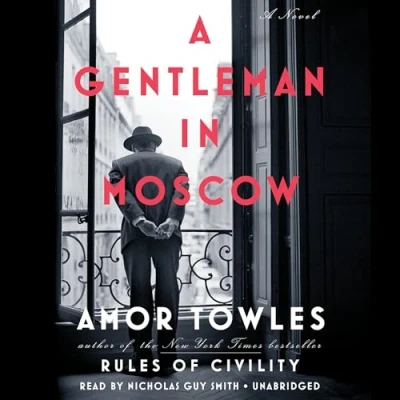 Abbildung von A Gentleman in Moscow: Novel