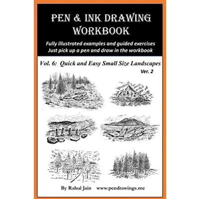 Abbildung von Pen and Ink Drawing Workbook Vol 6: Quick Easy &amp; Landscapes (Pen Workbooks)